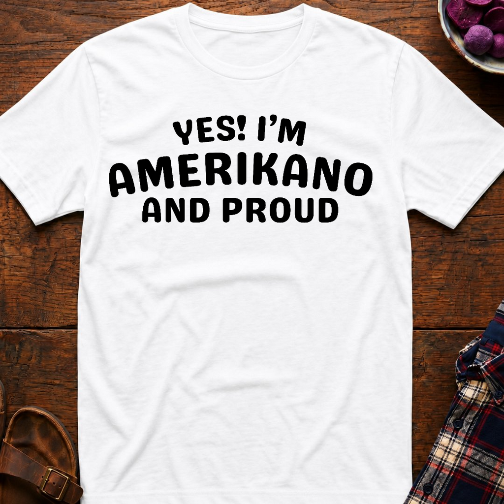 Amerikano And Proud T-Shirt