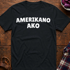 Amerikano Ako T-Shirt
