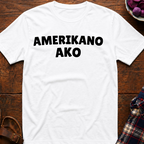 Amerikano Ako T-Shirt