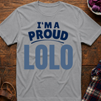 I'm A Proud Lolo T-Shirt