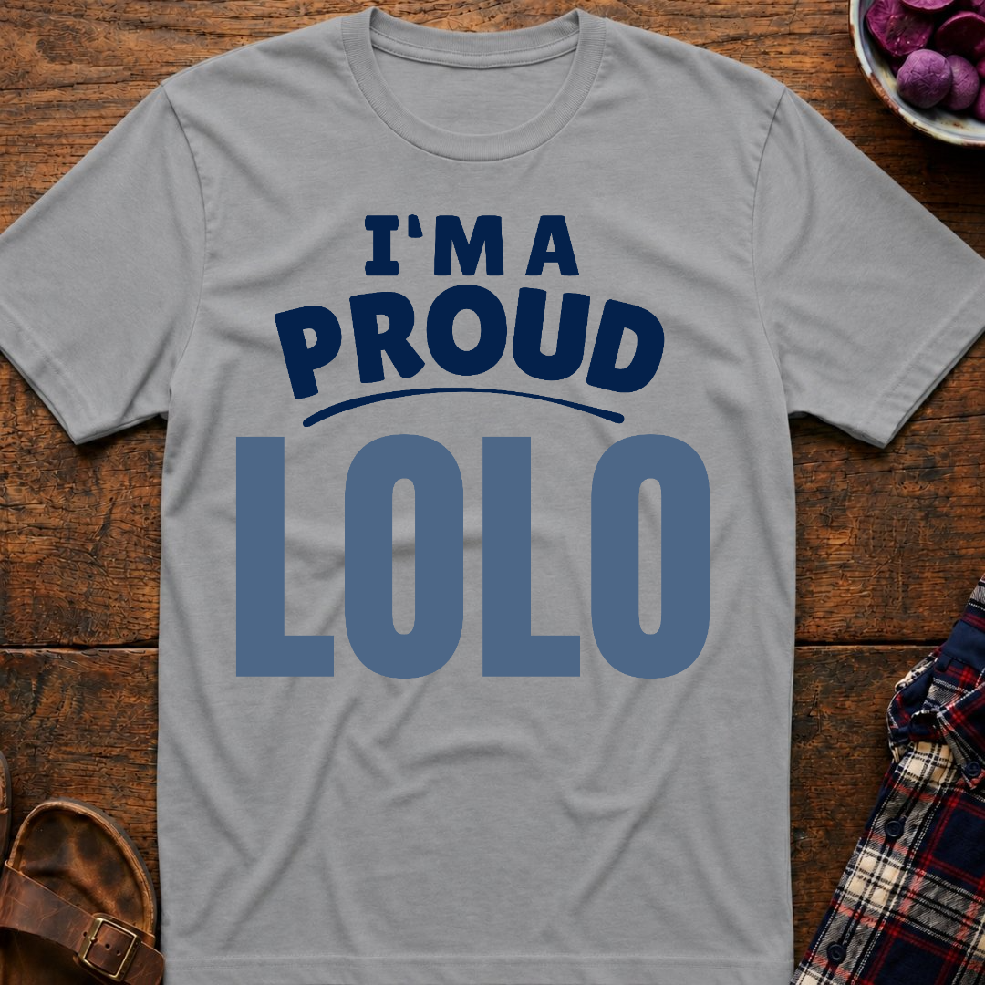 I'm A Proud Lolo T-Shirt
