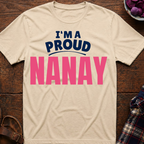 I'm A Proud Nanay T-Shirt