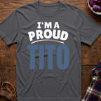 I'm A Proud Tito T-Shirt