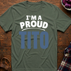 I'm A Proud Tito T-Shirt