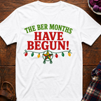 The Ber Months Begin T-Shirt