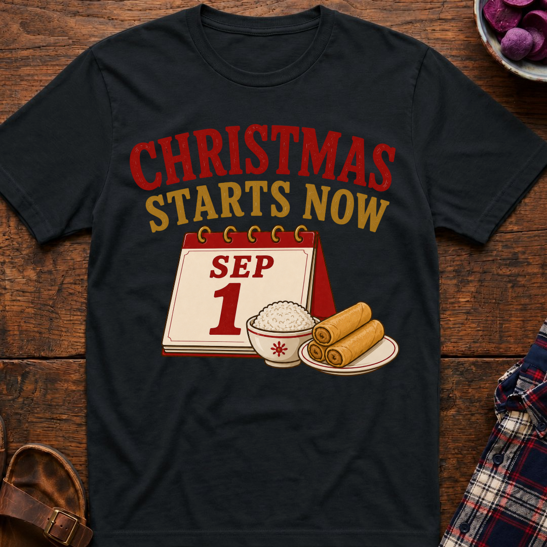 Christmas Starts Sep 1 T-Shirt