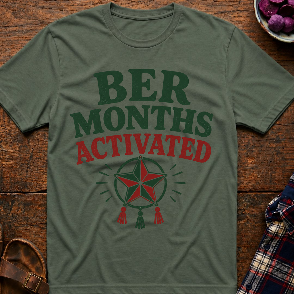 Ber Months Activated T-Shirt