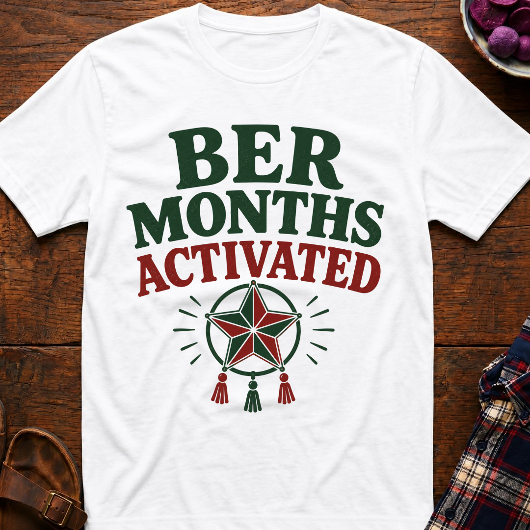 Ber Months Activated T-Shirt