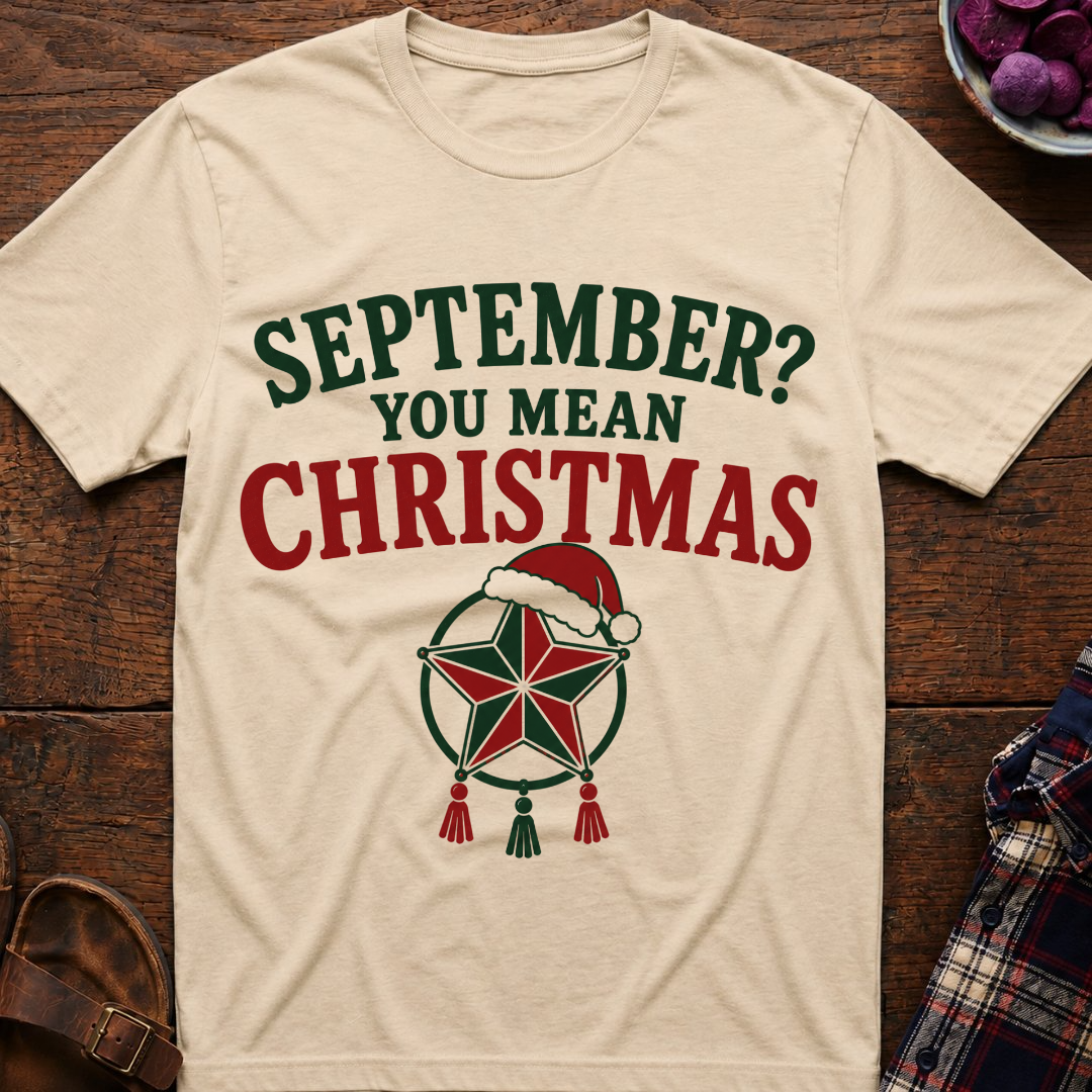 You Mean Christmas T-Shirt