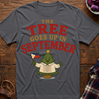 Tree Up In Sep T-Shirt