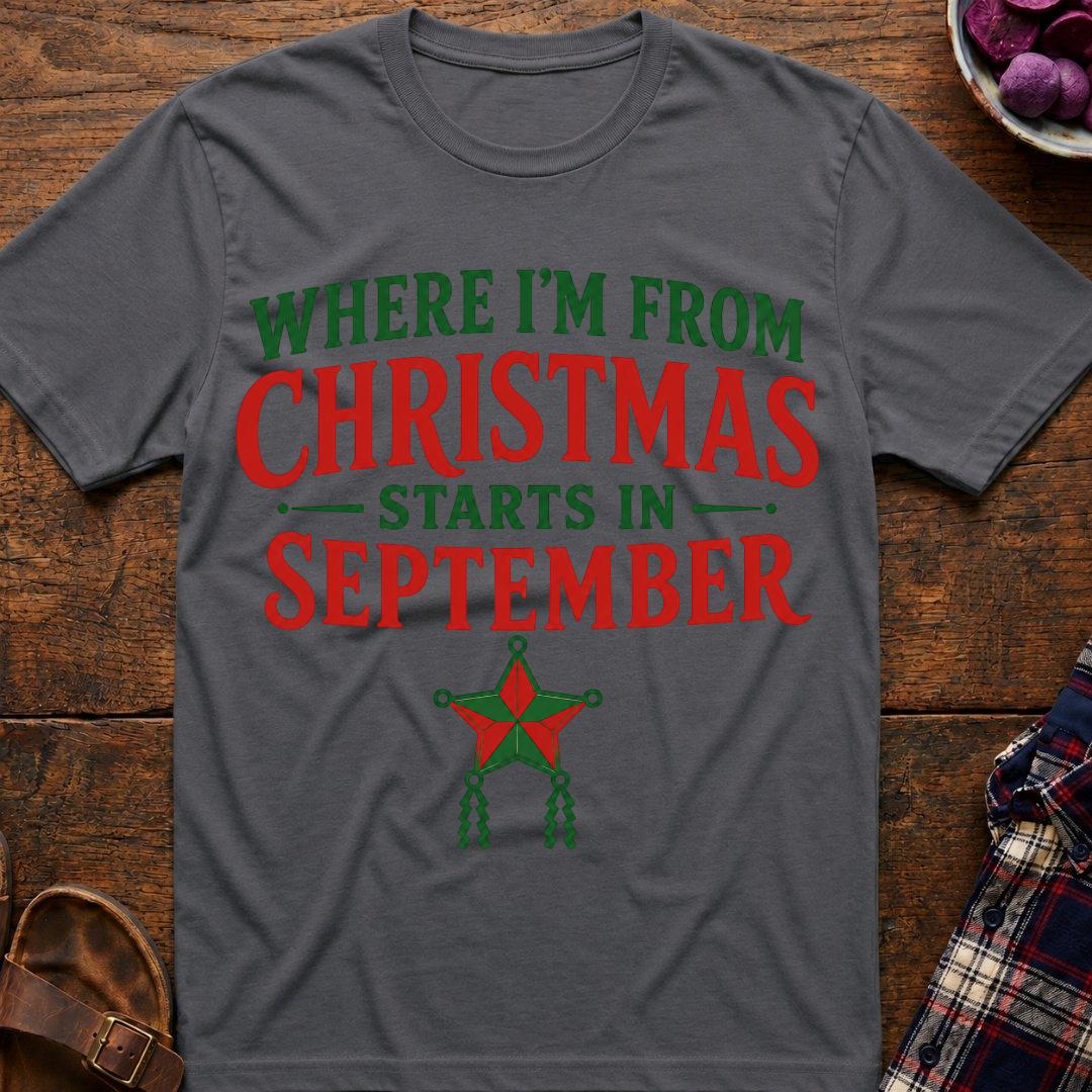 Christmas Where I'm From T-Shirt