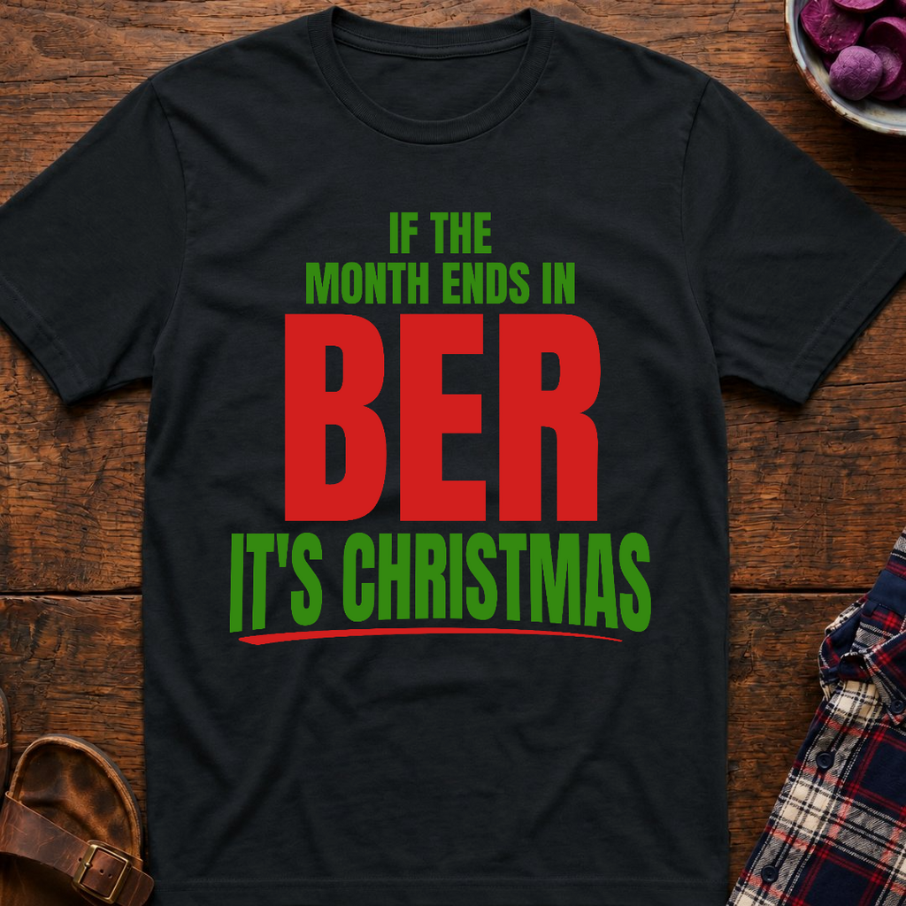 Ber Months Christmas T-Shirt