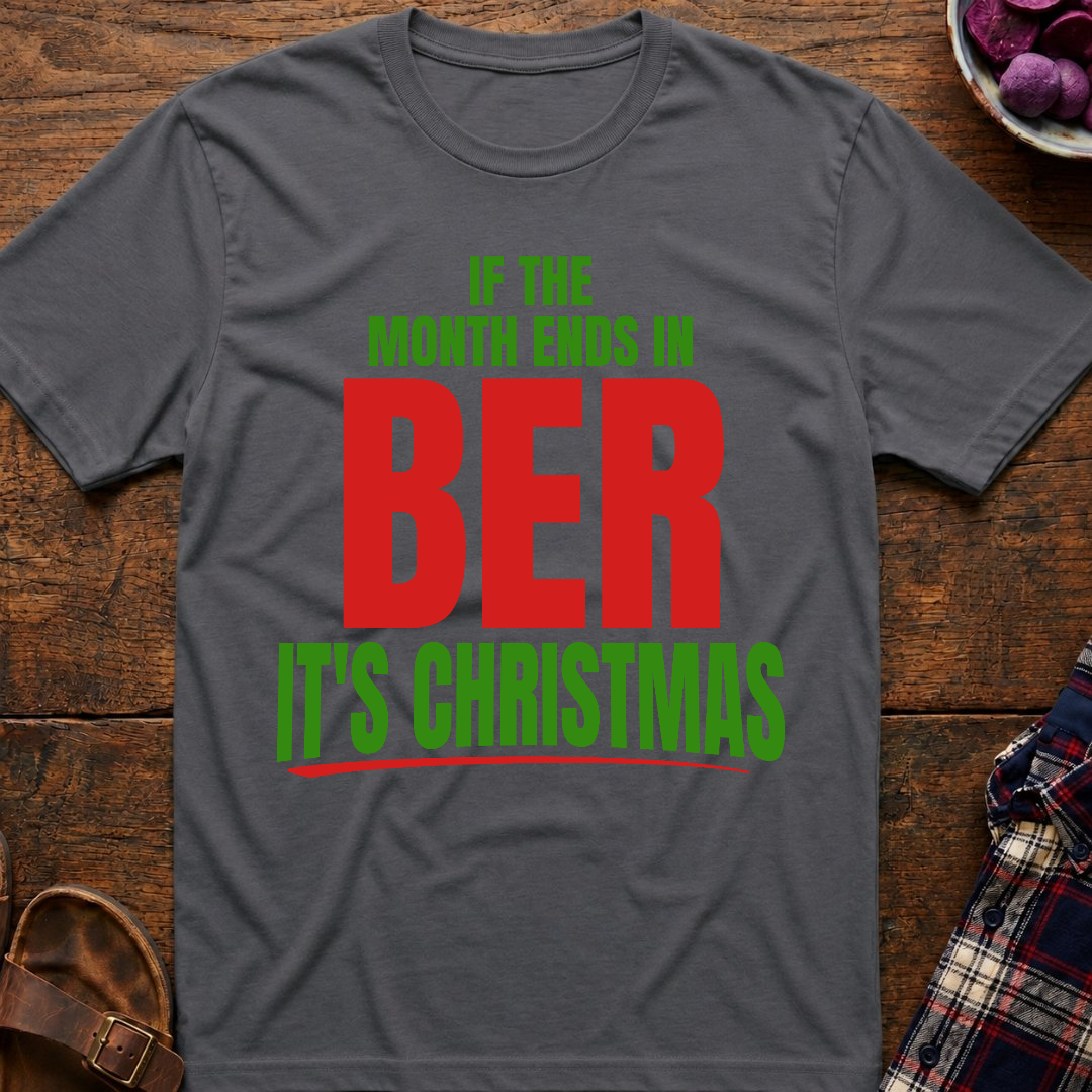 Ber Months Christmas T-Shirt