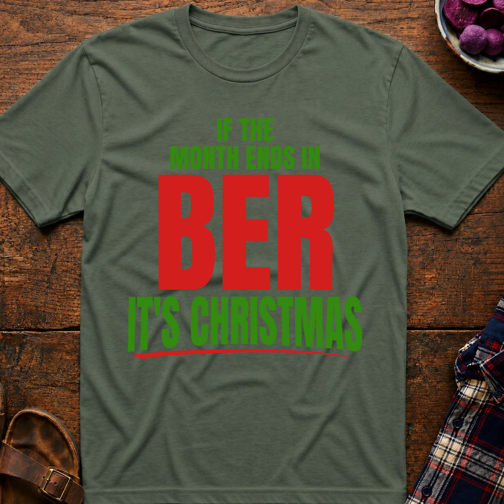 Ber Months Christmas T-Shirt