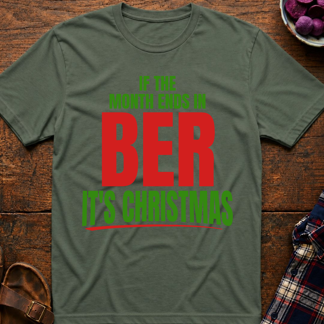 Ber Months Christmas T-Shirt