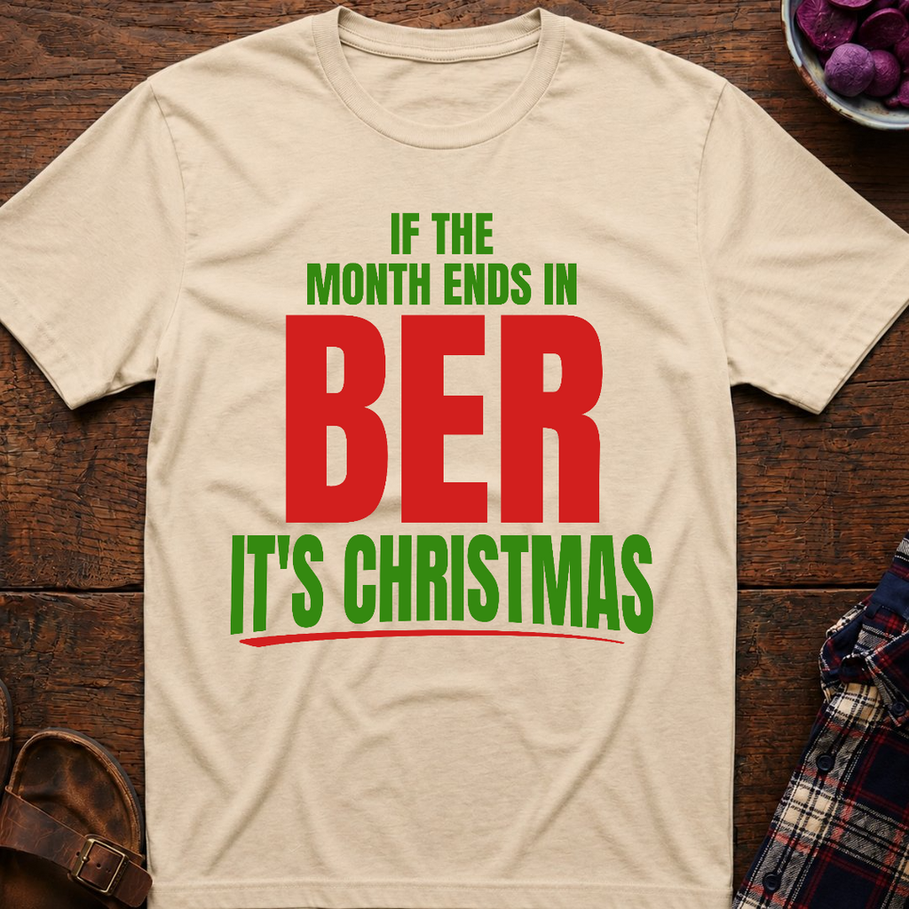 Ber Months Christmas T-Shirt