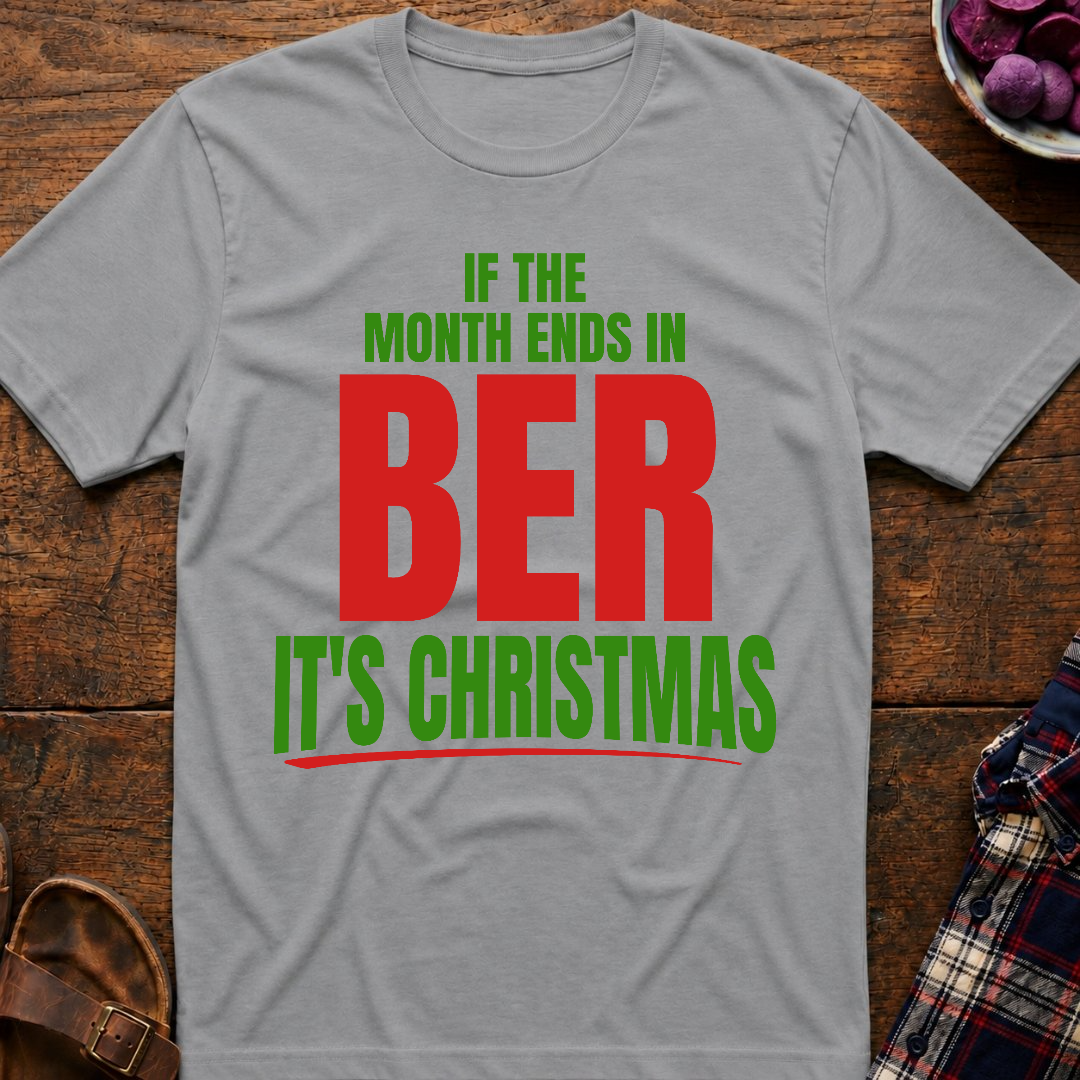 Ber Months Christmas T-Shirt