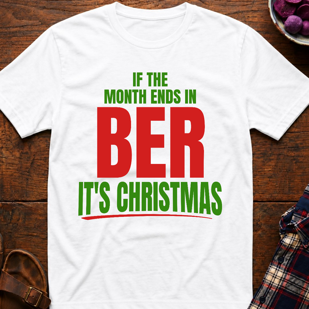 Ber Months Christmas T-Shirt