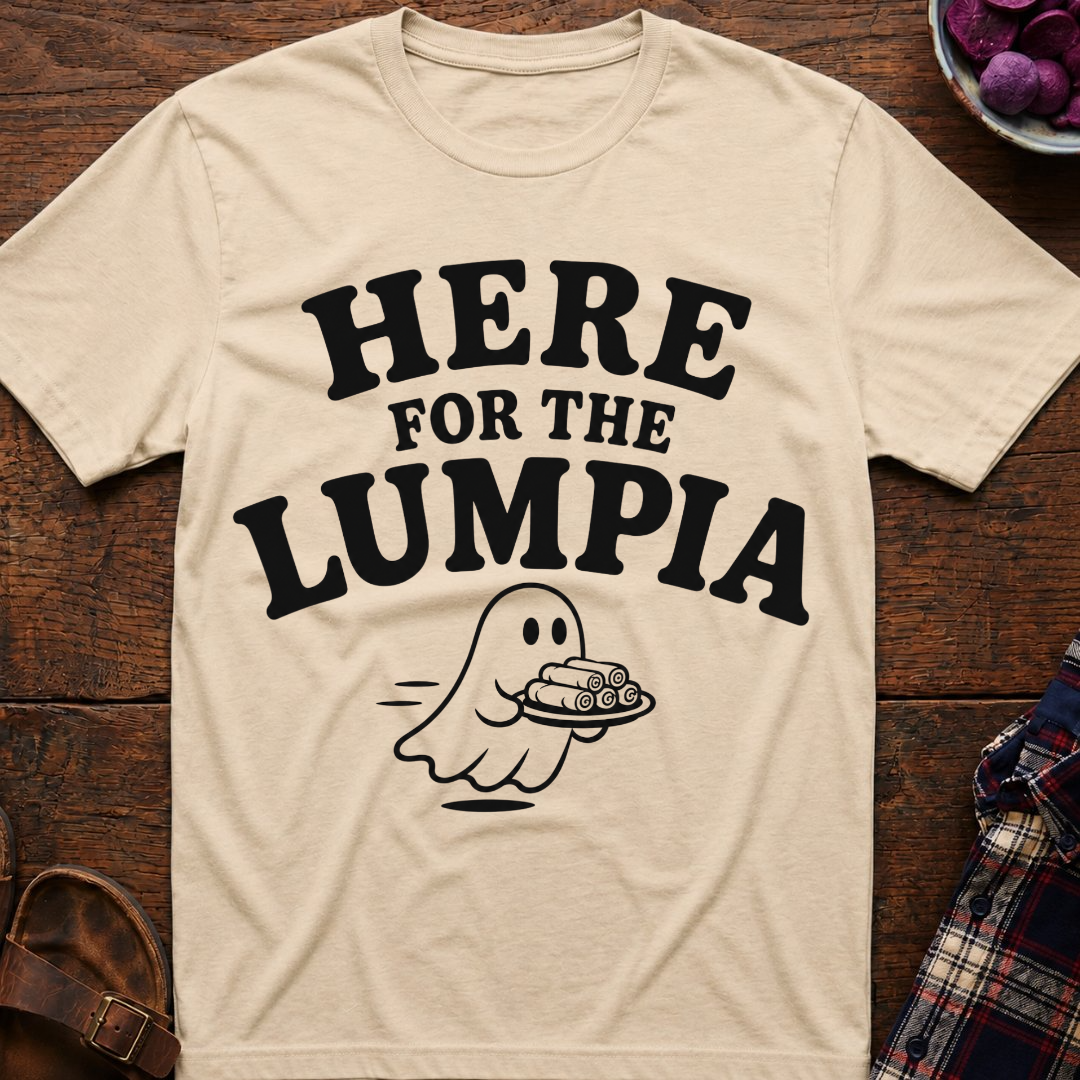 Ghost For Lumpia T-Shirt