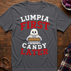 Lumpia First Candy Later T-Shirt