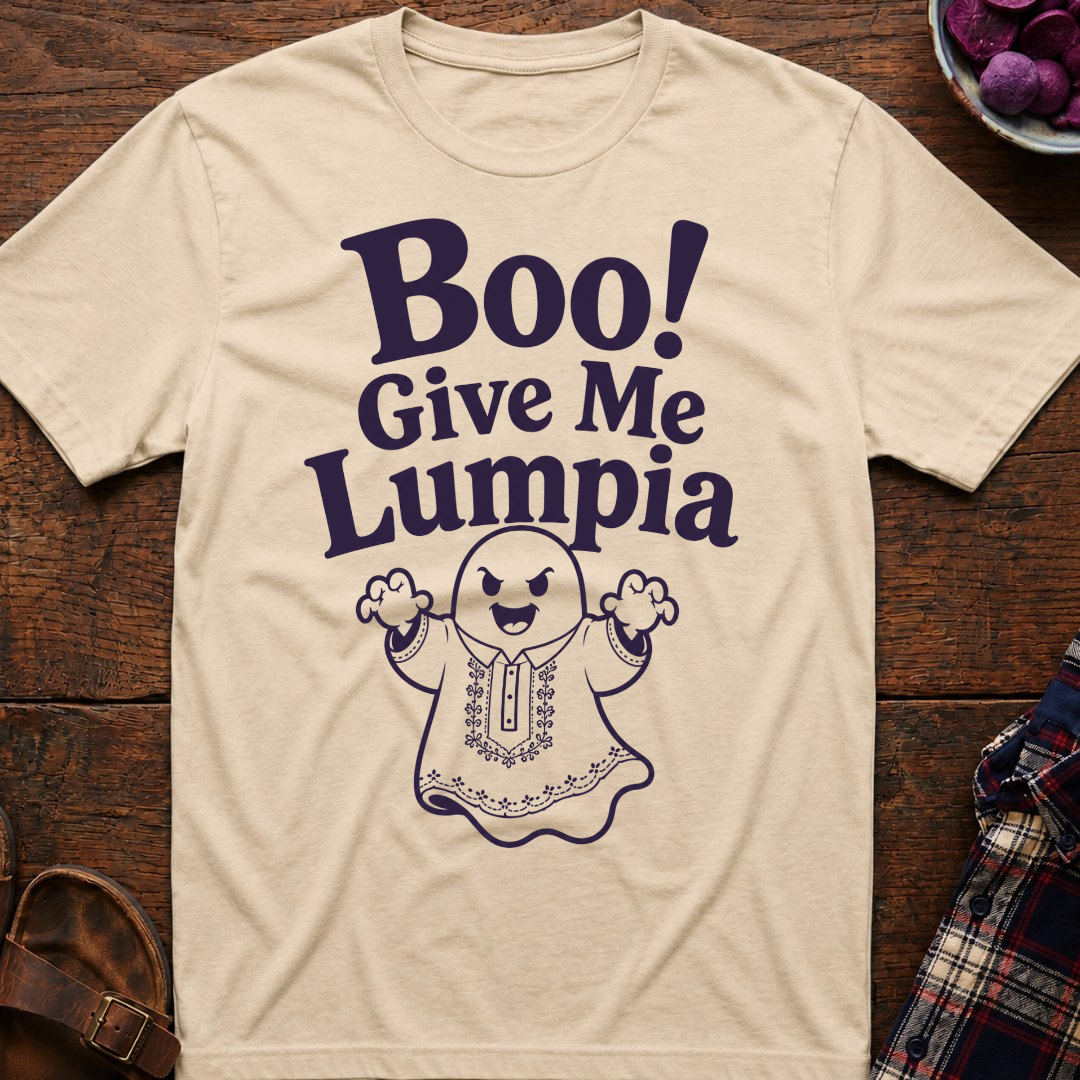 Boo! Give Me Lumpia T-Shirt