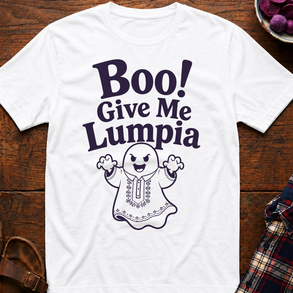 Boo! Give Me Lumpia T-Shirt
