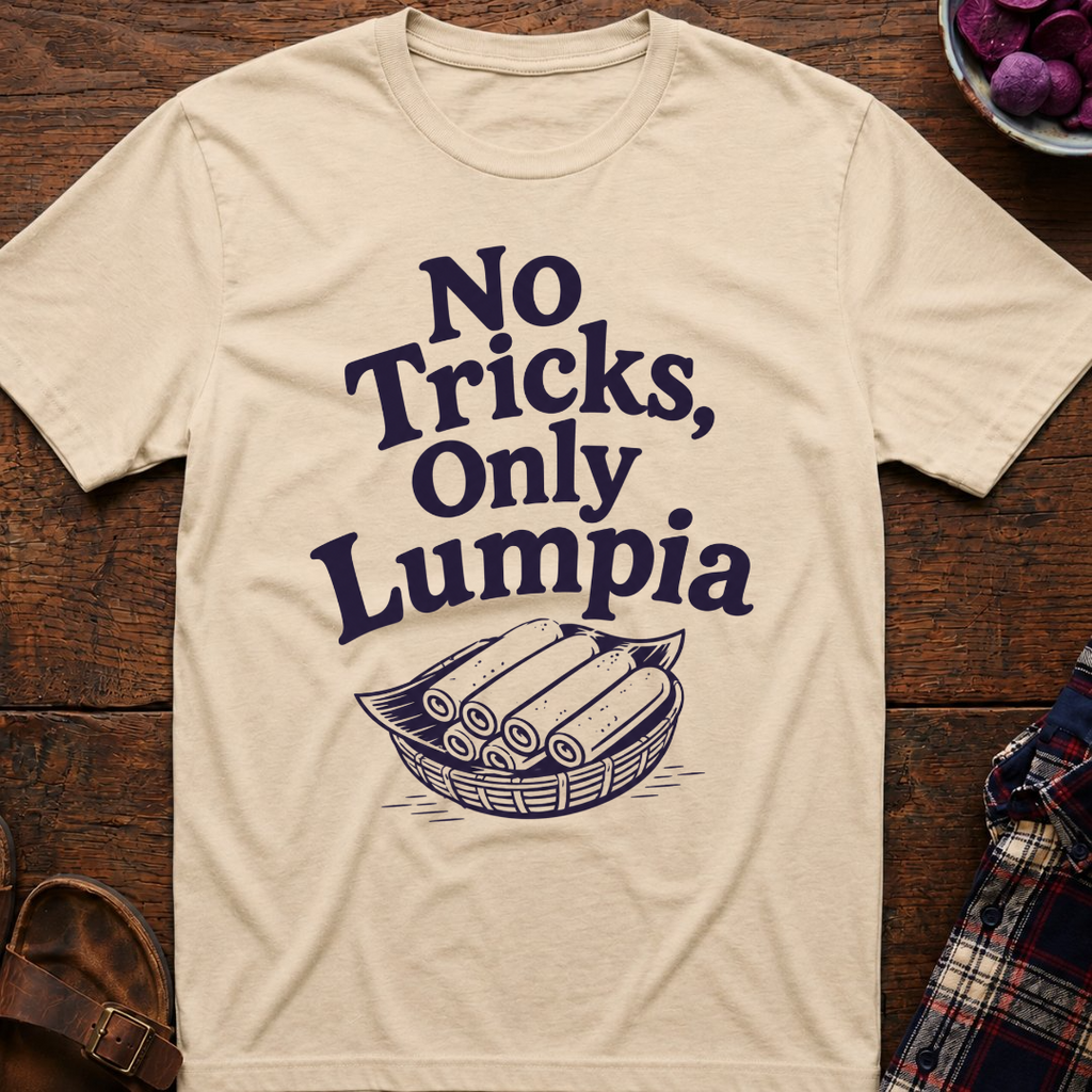 No Tricks Just Lumpia T-Shirt