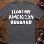 My American Husband T-Shirt