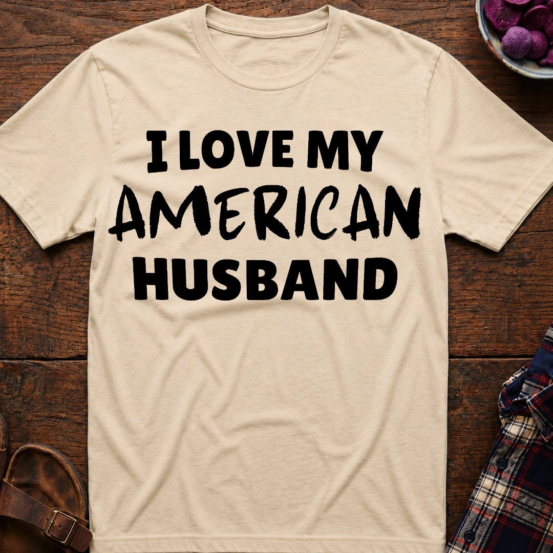 My American Husband T-Shirt