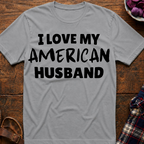 My American Husband T-Shirt