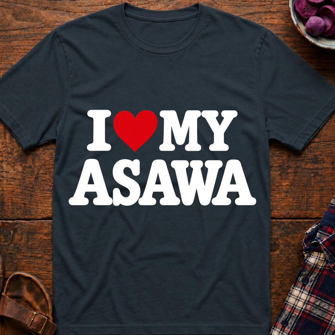 I Love My Asawa T-Shirt