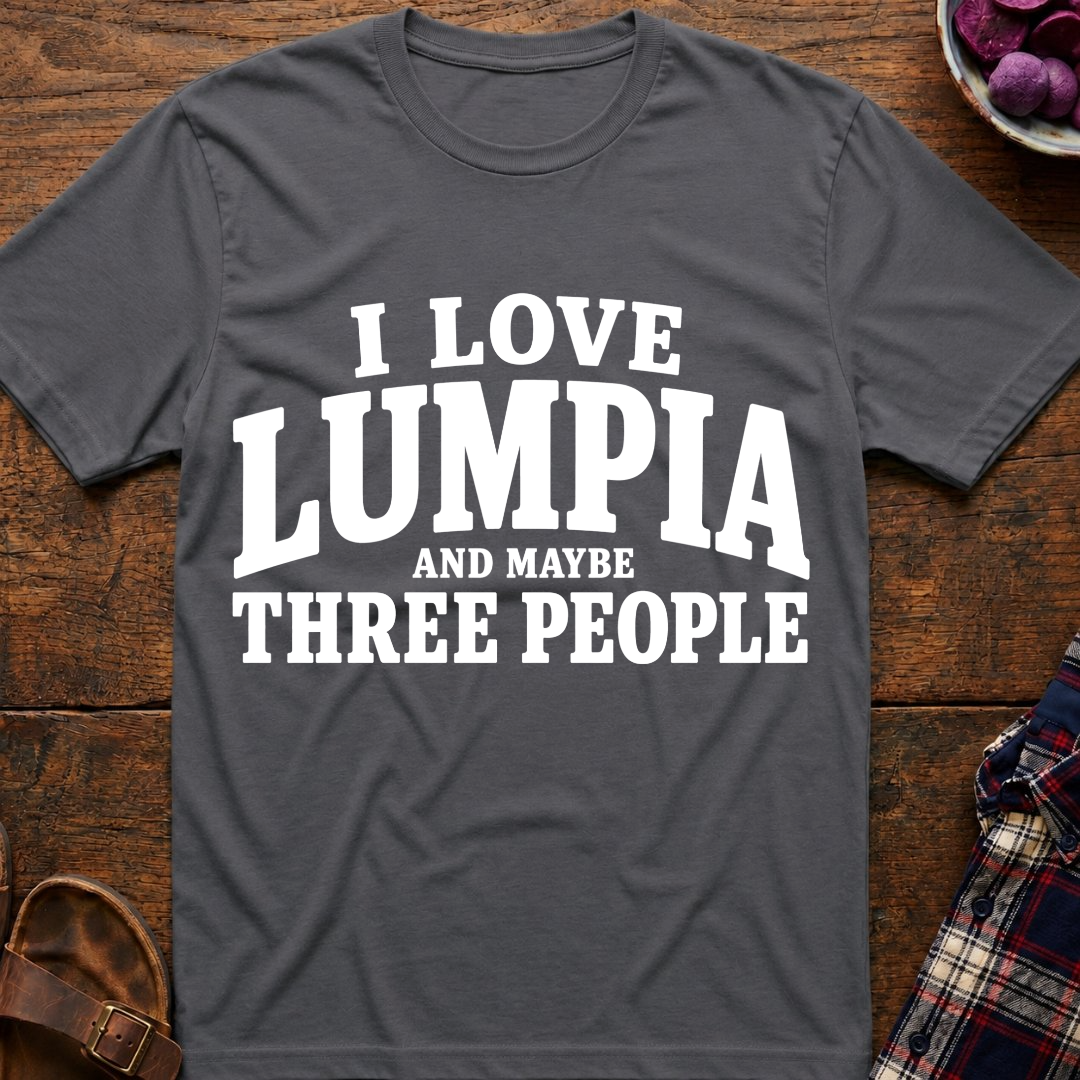 I Love Lumpia T-Shirt