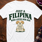 Filipina Loves Her Dog T-Shirt
