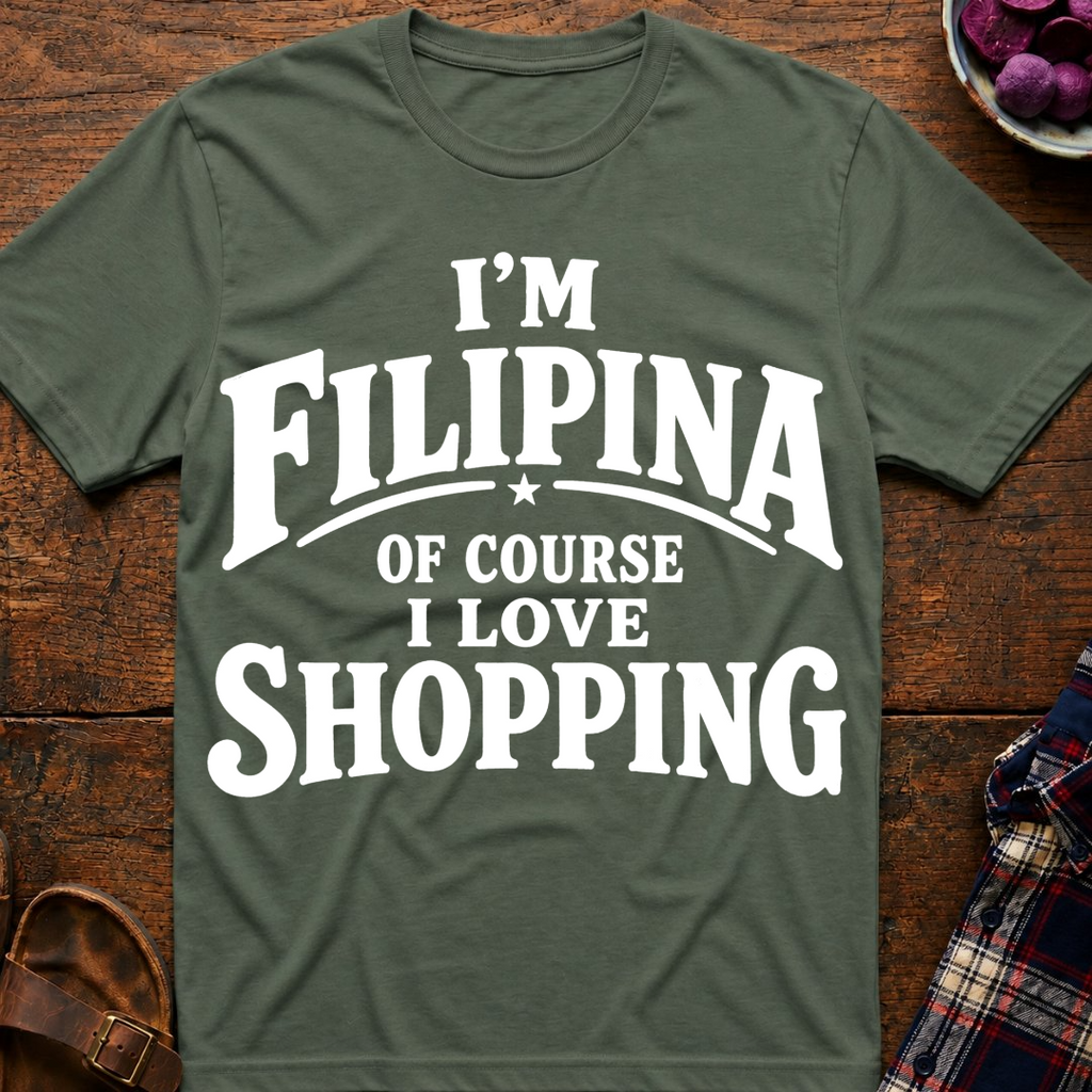 Filipina Loves Shopping T-Shirt