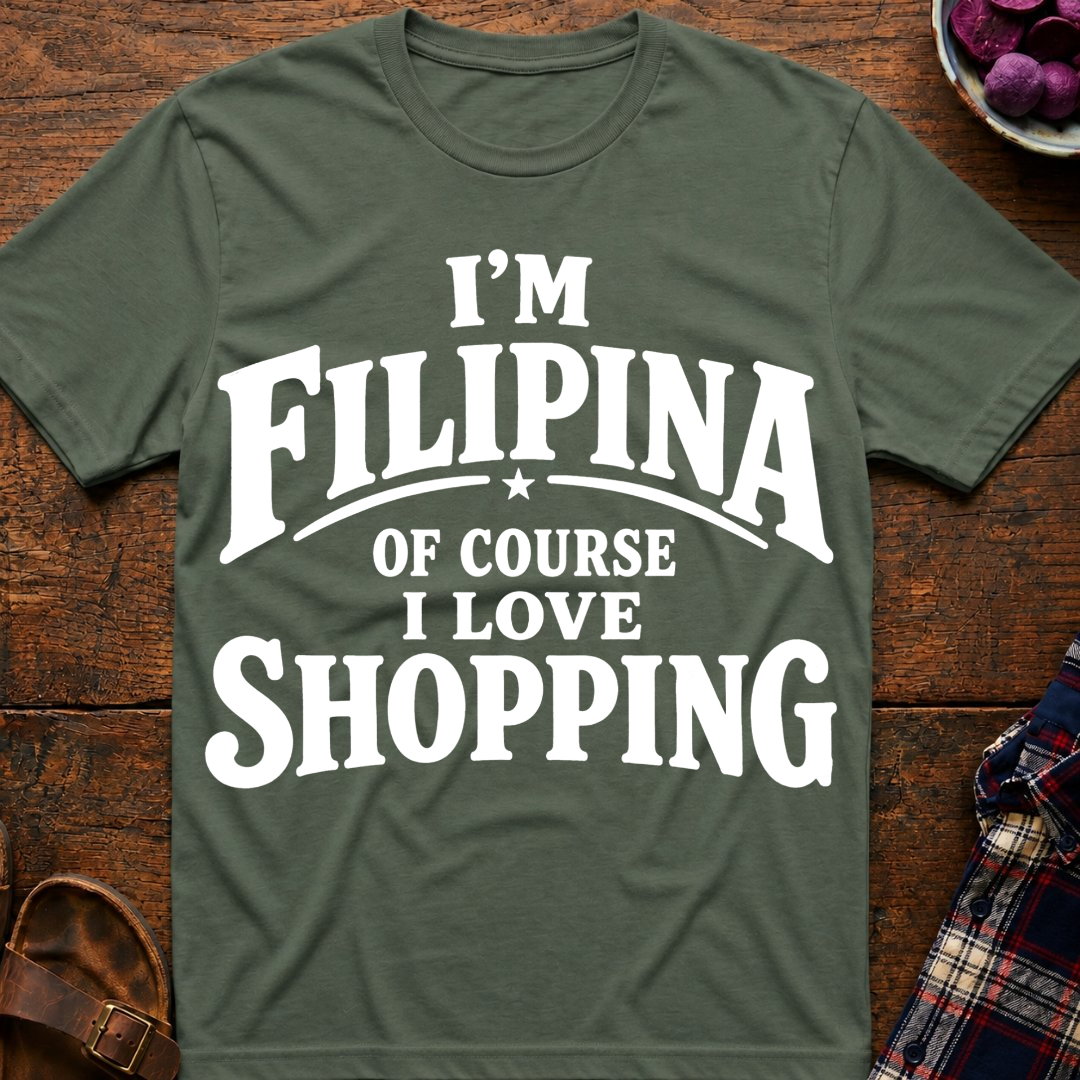 Filipina Loves Shopping T-Shirt