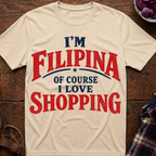 Filipina Loves Shopping T-Shirt