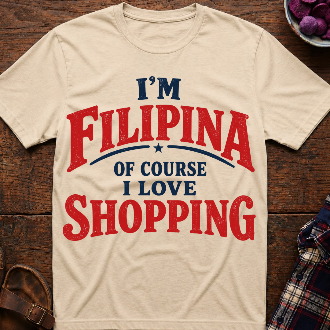 Filipina Loves Shopping T-Shirt