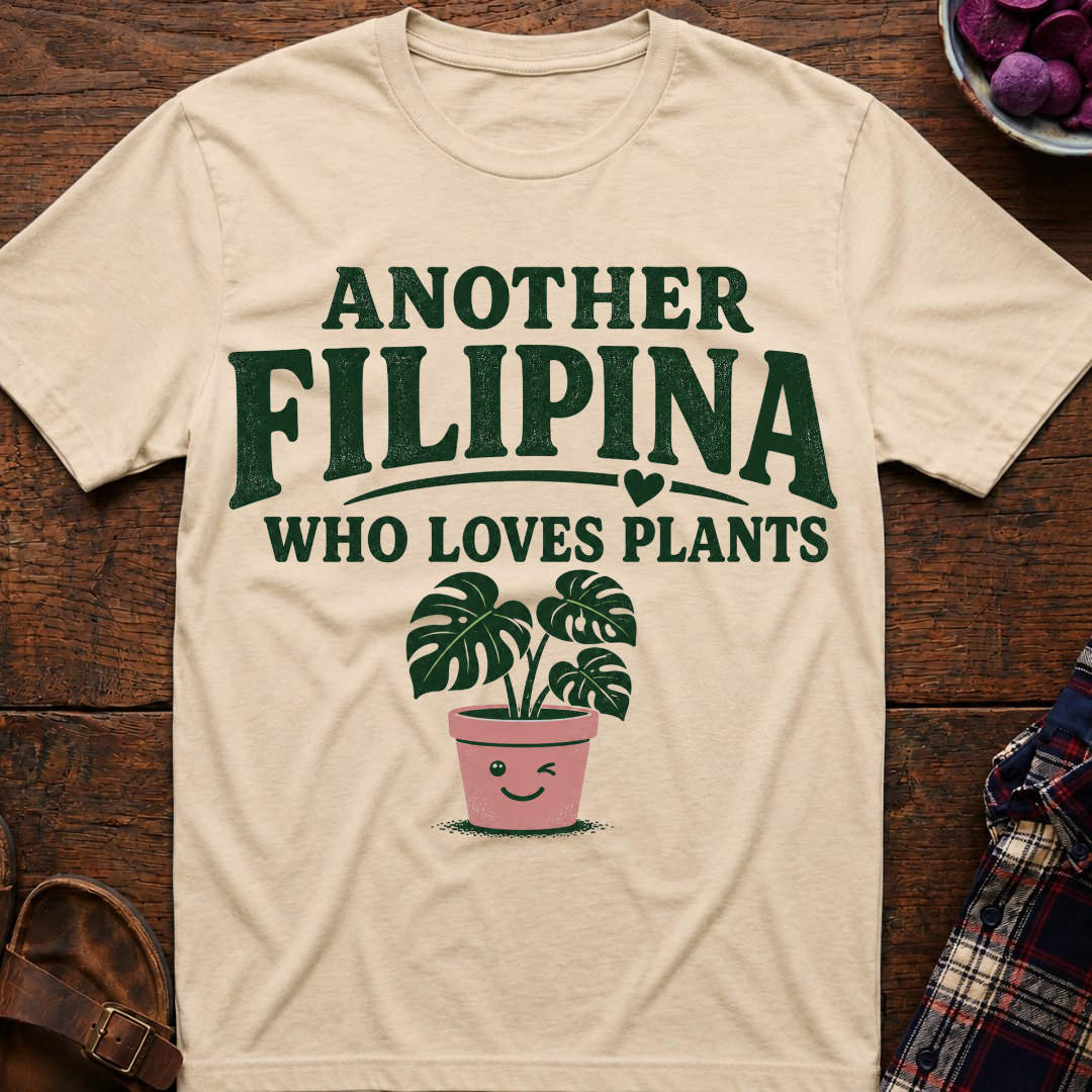 Filipina Loves Plants T-Shirt