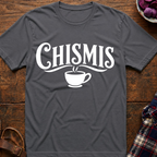 Chismis T-Shirt