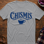 Chismis T-Shirt