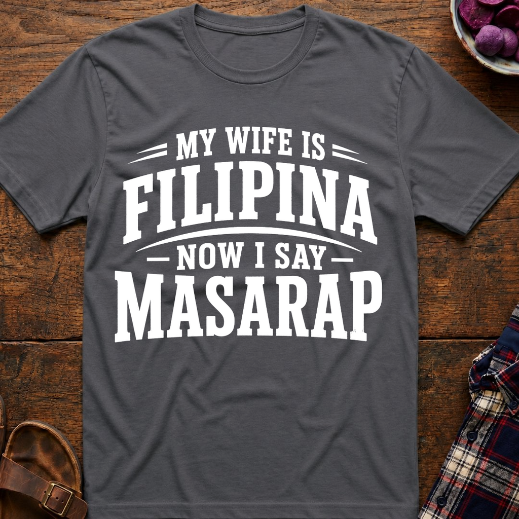 Now I Say Masarap T-Shirt