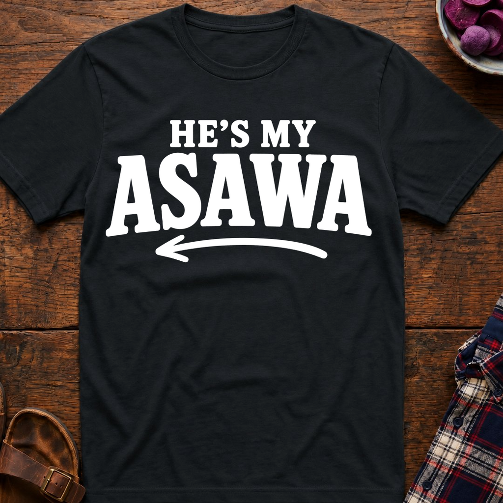 He's My Asawa T-Shirt