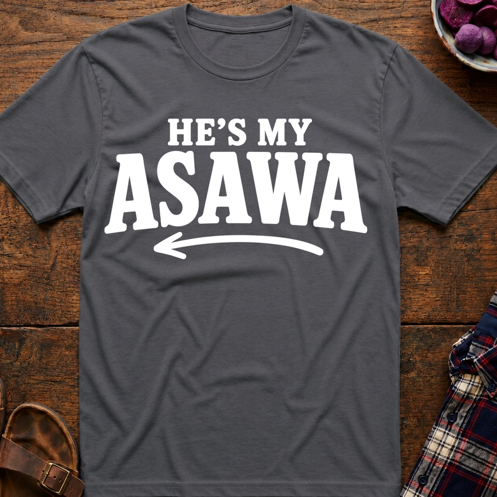 He's My Asawa T-Shirt