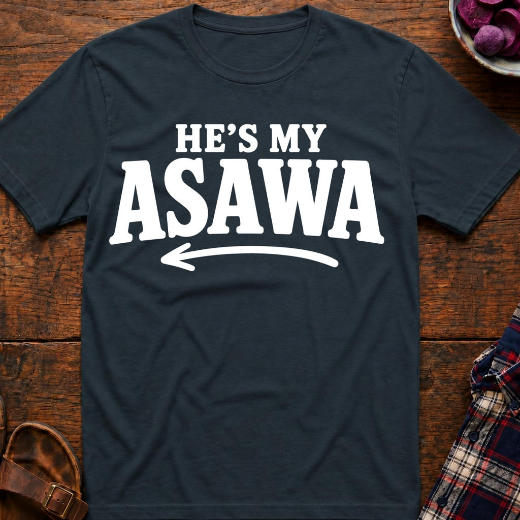 He's My Asawa T-Shirt