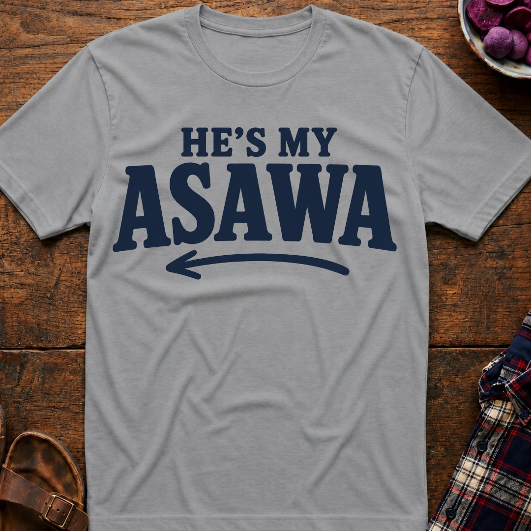 He's My Asawa T-Shirt
