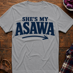 She's My Asawa T-Shirt