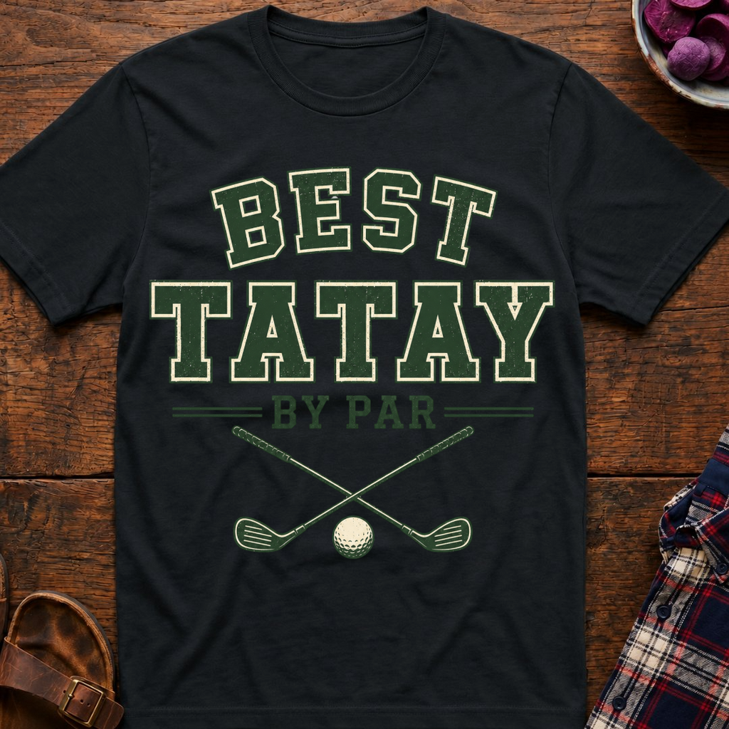 Best Tatay By Par T-Shirt