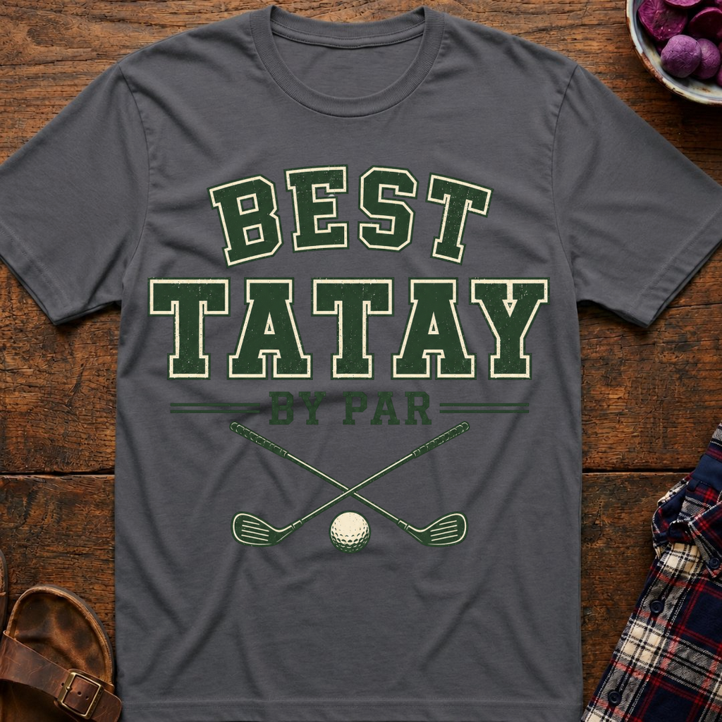 Best Tatay By Par T-Shirt