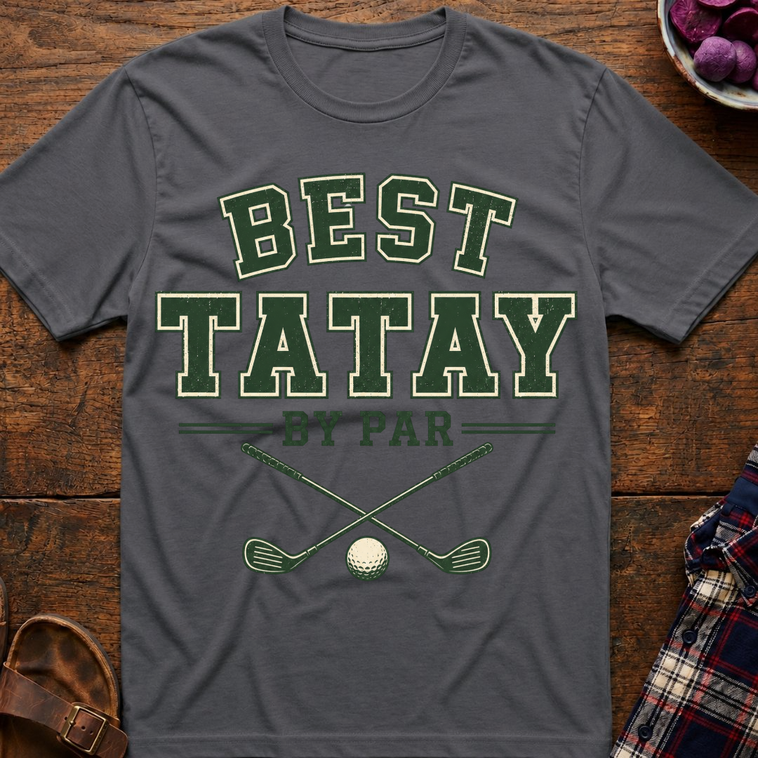 Best Tatay By Par T-Shirt