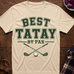 Best Tatay By Par T-Shirt